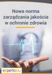 Zarządzanie jakością w ochronie zdrowia