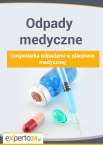 Gospodarka odpadami w placówce medycznej – nowe zasady