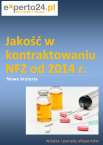 Nowe kryteria jakościowe w kontraktowaniu NFZ od 2014 roku