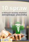 10 spraw, o których musisz wiedzieć zarządzając placówką