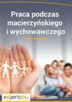 Dla kogo praca w trakcie urlopu macierzyńskiego jest opłacalna