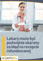 Lekarz może być podwójnie ukarany za błąd na recepcie refundowanej