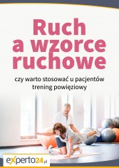 Ruch a wzorce ruchowe – czy warto stosować u pacjentów trening powięziowy