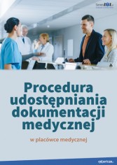 Procedura udostępniania dokumentacji medycznej w placówce medycznej  