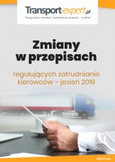 Zmiany w przepisach regulujących zatrudnianie kierowców – jesień 2019