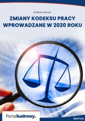 Zmiany Kodeksu pracy wprowadzane w 2020 roku