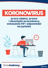 KORONOWIRUS: praca zdalna, prawa i obowiązki pracodawcy, wskazania PIP i odpowiedzi na pytania