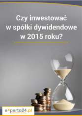 Czy inwestować w spółki dywidendowe w 2015 roku