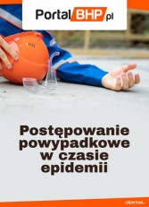 Postępowanie powypadkowe w czasie epidemii