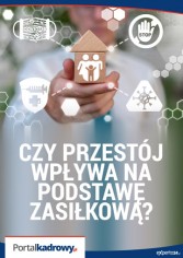 Czy przestój wpływa na podstawę zasiłkową?