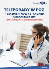 Teleporady w POZ – co zmieni nowy standard organizacyjny Lista kontrolna dla świadczeniodawców