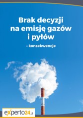 Brak decyzji na emisję gazów i pyłów – konsekwencje