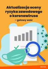 Aktualizacja oceny ryzyka zawodowego o COVID-19 – praktyczny wzór