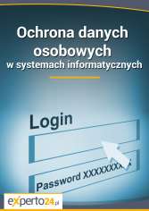 Ochrona danych osobowych w systemach informatycznych