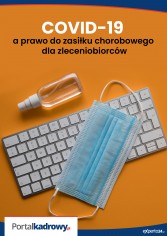 COVID-19 a prawo do zasiłku chorobowego dla zleceniobiorców