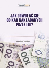 Jak odwołać się od kar nakładanych przez ITD?