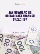 Jak odwołać się od kar nakładanych przez ITD?