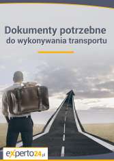 Dokumenty potrzebne do wykonywania transportu