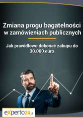 Zmiana progu bagatelności w zamówieniach publicznych