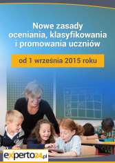 Nowe zasady oceniania, klasyfikowania i promowania uczniów