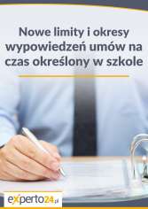 Nowe limity i okresy wypowiedzeń umów na czas określony w szkole 