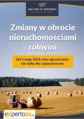 Zmiany w obrocie nieruchomościami rolnymi Zmiany w obrocie nieruchomościami rolnymi