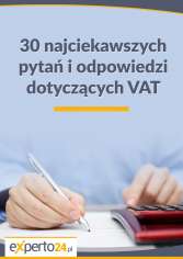 30 najciekawszych pytań i odpowiedzi dotyczących VAT 