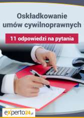 Oskładkowanie umów cywilnoprawnych – 11 odpowiedzi na pytania