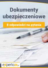 Dokumenty ubezpieczeniowe – 8 odpowiedzi na pytania