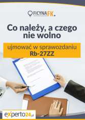 Co należy, a czego nie wolno ujmować w sprawozdaniu Rb-27ZZ