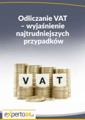Odliczanie VAT – wyjaśnienie najtrudniejszych przypadków