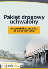 Pakiet drogowy uchwalony – przewoźniku sprawdź, co się za tym kryje