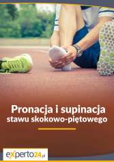 Pronacja i supinacja stawu skokowo-piętowego