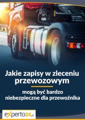 Jakie zapisy w zleceniu przewozowym mogą być bardzo niebezpieczne dla przewoźnika