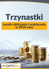 Trzynastki – zasady obliczania i wypłacania w 2018 roku