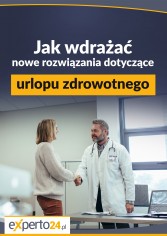 Jak wdrażać nowe rozwiązania dotyczące urlopu zdrowotnego