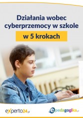 Działania wobec cyberprzemocy w szkole w 5 krokach