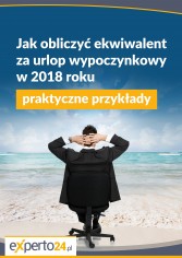 Jak obliczyć ekwiwalent za urlop wypoczynkowy w 2018 roku – praktyczne przykłady