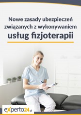 Nowe zasady ubezpieczeń związanych z wykonywaniem usług fizjoterapii 