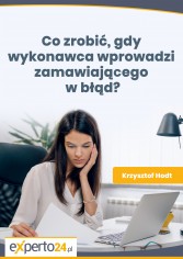 Co zrobić, gdy wykonawca wprowadzi zamawiającego w błąd?