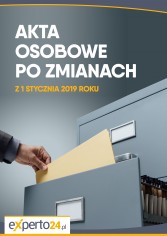 Akta osobowe od 1 stycznia 2019 roku