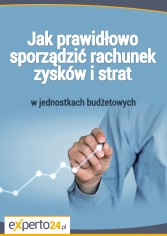 Jak prawidłowo sporządzić rachunek zysków i strat w jednostkach budżetowych