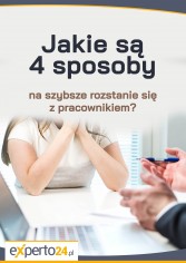 Jakie są 4 sposoby na szybsze rozstanie się z pracownikiem